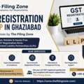GST Registration For LLP In Ghaziabad – Expert Services By The Filing Zone
